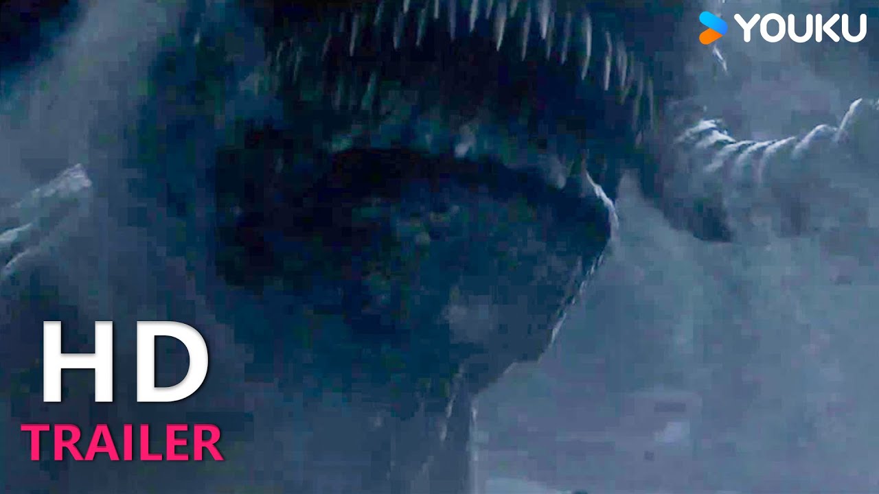 TRAILER： 邪毒入侵，巨兽来袭！3月26日，《深渊巨兽》震撼首播！ |【深渊巨兽 The Monster in the Abyss】| YOUKU MOVIE | 优酷电影
